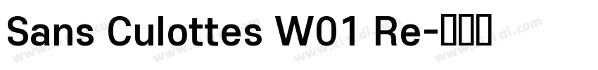 Sans Culottes W01 Re字体转换